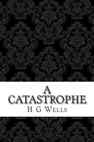 Cover of A Catastrophe