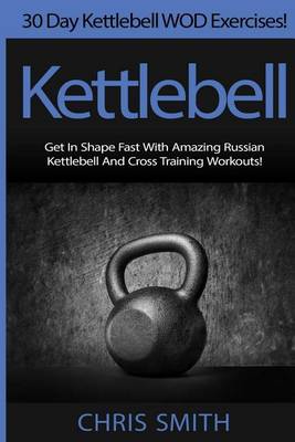 Book cover for Kettlebell - Chris Smith