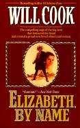 Book cover for Elizabeth, by Name