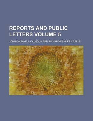 Book cover for Reports and Public Letters Volume 5