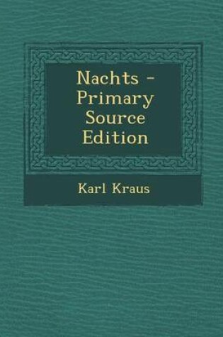 Cover of Nachts - Primary Source Edition