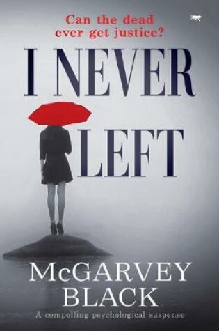 Cover of I Never Left