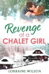 Book cover for Revenge of a Chalet Girl