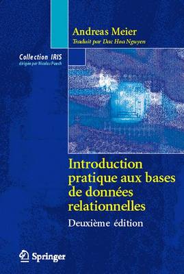 Book cover for Introduction Pratique aux Bases de Donnees Relationnelles