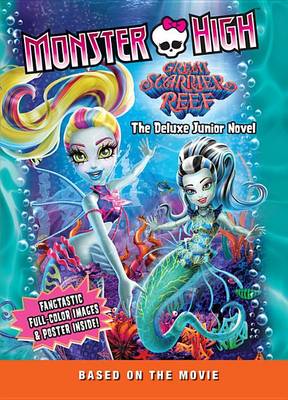 Book cover for Monster High: Great Scarrier Reef