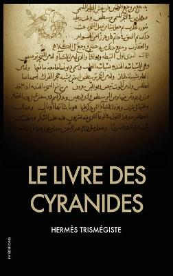 Book cover for Le Livre des Cyranides