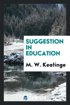 Book cover for Suggestion in Education