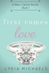 Book cover for First Comes Love