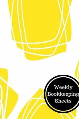 Cover of Weekly Bookkeeping Sheets