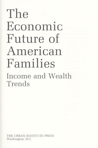 Cover of The Economic Future of American Families