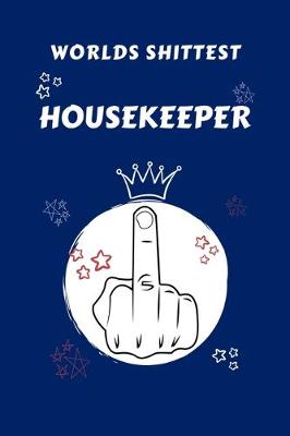 Book cover for Worlds Shittest Housekeeper