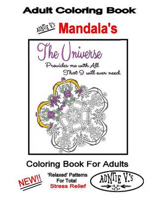 Book cover for Adult Coloring Book: Auntie V.'s Mandalas
