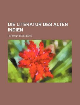 Book cover for Die Literatur Des Alten Indien