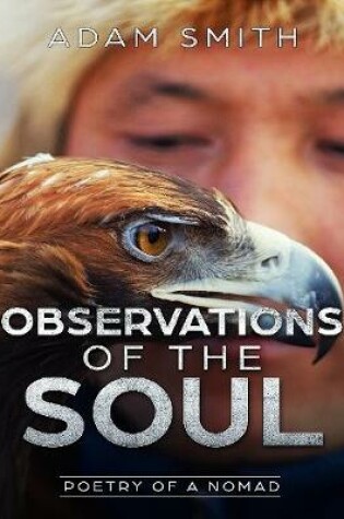 Cover of Observations of the Soul Poetry of a Nomad