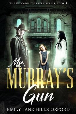 Book cover for Mr. Murray's Gun