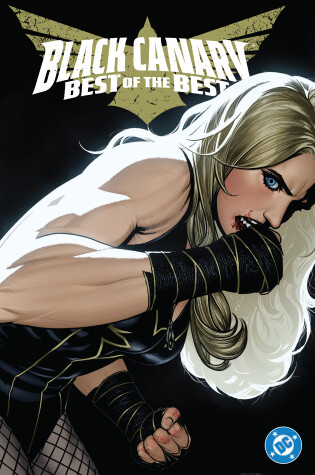 Cover of Black Canary: Best of the Best