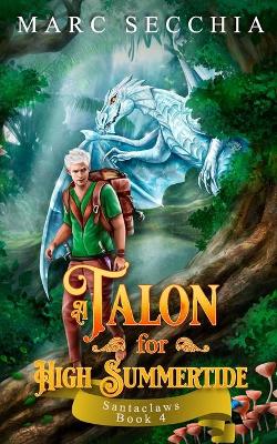 Book cover for A Talon for High Summertide
