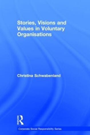 Cover of Stories, Visions and Values in Voluntary Organisations