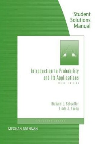 Cover of Student's Solutions Manual for Scheaffer/Young's Introduction to  Probability and Its Applications, 3rd