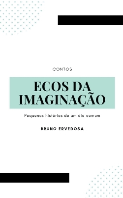 Book cover for Ecos da Imagina��o