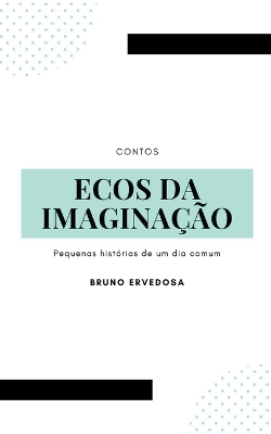 Book cover for Ecos da Imaginação