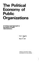 Book cover for Political Economy of Public Organizations