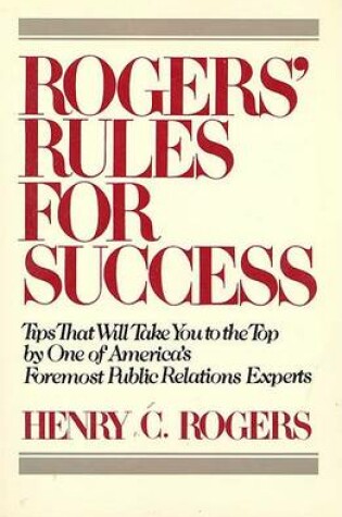 Cover of Rogers' Rules for Success / Henry C. Rog