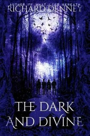 Cover of The Dark and Divine