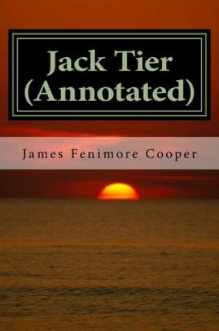 Cover of Jack Tier (Annotated)