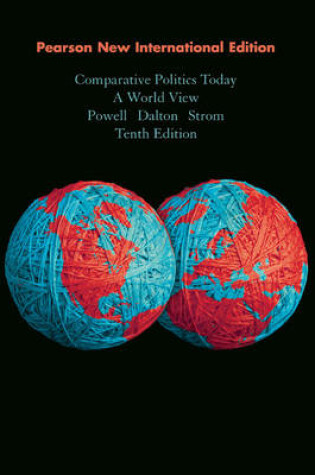 Cover of Comparative Politics Today:A World View Pearson New International Edition, plus MyPoliSciKit without eText