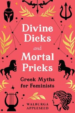 Cover of Divine Dicks and Mortal Pricks