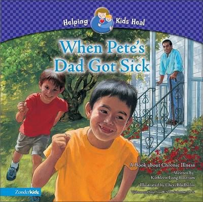 Cover of When Pete's Dad Got Sick