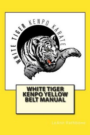 Cover of White Tiger Kenpo Yellow Belt Manual