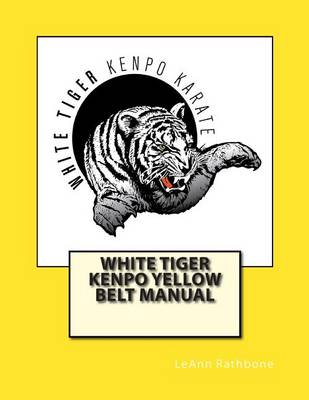 Book cover for White Tiger Kenpo Yellow Belt Manual