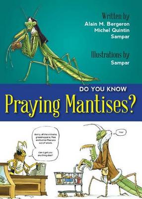 Book cover for Do You Know Praying Mantises?