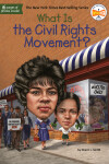 Book cover for What Is the Civil Rights Movement?