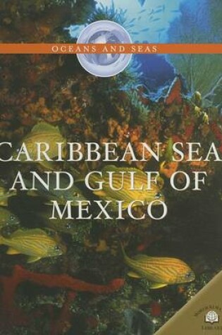 Cover of Caribbean Sea and Gulf of Mexico