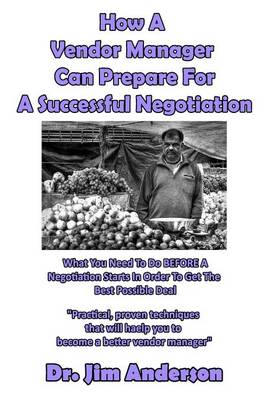 Book cover for How A Vendor Manager Can Prepare For A Successful Negotiation