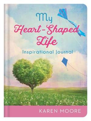 Book cover for My Heart-Shaped Life Inspirational Journal