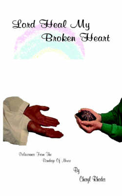 Book cover for Lord Heal My Broken Heart