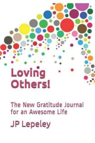 Cover of Loving Others!