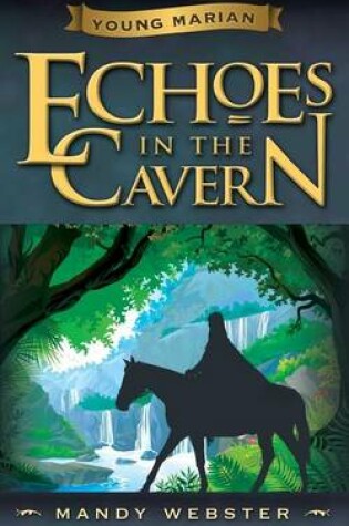 Cover of Young Marian Echoes in the Cavern