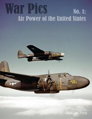 Book cover for War Pics No. 1: Air Power of the United States