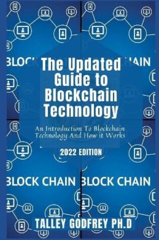 Cover of The Updated Guide to Blockchain Technology