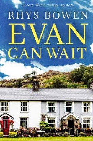 Cover of EVAN CAN WAIT a cozy Welsh village mystery