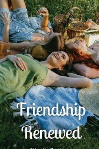 Cover of Friendship Renewed