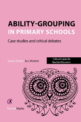 Book cover for Ability-grouping in Primary Schools