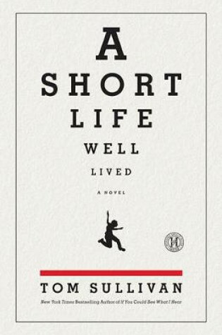 Cover of A Short Life Well Lived