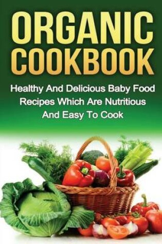 Cover of Organic Cookbook