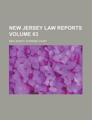 Book cover for New Jersey Law Reports Volume 63